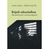 K&eacute;pek takar&aacute;s&aacute;ban - Pillanatfelv&eacute;telek a munkaszolg&aacute;latr&oacute;l - L&eacute;n&aacute;rt Andr&aacute;s