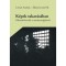 K&eacute;pek takar&aacute;s&aacute;ban - Pillanatfelv&eacute;telek a munkaszolg&aacute;latr&oacute;l - L&eacute;n&aacute;rt Andr&aacute;s