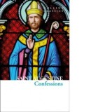 The Confessions of Saint Augustine - Saint Augustine