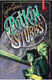 Potkin Si Stubbs, Sophie Green - Editura Polirom