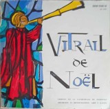 Disc vinil, LP. Vitrail De Noel-Pierre Kaelin, La Chanson De Fribourg-242441, Editions Studio SM