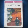 Budulea Taichii - Ioan Slavici - Roman Beletristica