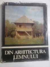 DIN ARHITECTURA LEMNULUI IN ROMANIA-Andrei Panoiu foto