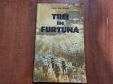 Trei in furtuna de Virgil Bostanaru