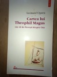 Cartea lui Theophil Magus sau 40 de Povesti despre Om- Leonard Oprea, Polirom