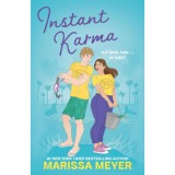 Instant Karma - Marissa Meyer