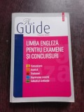 LIMBA ENGLEZA PENTRU EXAMENE SI CONCURSURI - FRANCOISE GRELLET