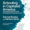 Schooling in Capitalist America: Educational Reform and the Contradictions of Economic Life