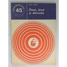 OMUL , JOCUL SI DISTRACTIA de EMIL VERZA , 1978