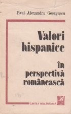 Valori hispanice in perspectiva romaneasca foto