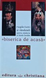 Biserica de acasa: rugaciuni si randuieli - 2003 (BB98), Christiana