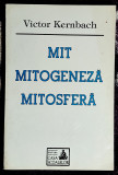 Mit mitogeneza mitosfera - Victor Kernbach