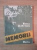 Memorii Elena Vacarescu, Cluj-Napoca 1989, 185 pagini - Biografii, Memorii, Jurnale