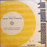 Disc vinil, LP. Uvertura Operei &bdquo;Tannhauser&ldquo;-RICHARD WAGNER