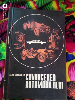 Conducerea automobilului-Radu Constantin foto