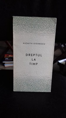 DREPTUL LA TIMP - NICHITA STANESCU foto