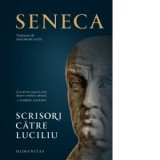 Scrisori catre Luciliu - Seneca, Gheorghe Gutu