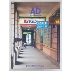 ARHITEXT DESIGN , REVISTA , SUBIECT : PUBLICITATEA URBAN , NR. 7 , 2001