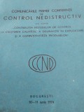 Comunicările primei Conferințe de control nedistructiv - București - iunie 1974, Alta editura