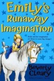 Emily&#039;s Runaway Imagination