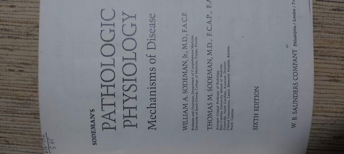 Pathologic Physiology - Mechanisms of Disease - William Sodeman, Thomas Sodeman