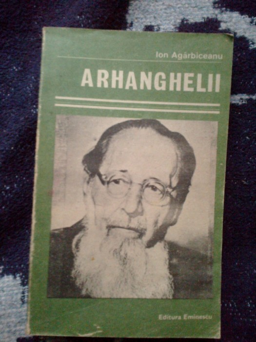 a2d Arhanghelii - ION AGARBICEANU