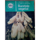I. Roventa, I. Buhus, N. Iacob, D. Bercescu - Buretele vegetal (editia 1985)
