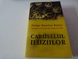 Caruselul iluziilor- Filip Reyes