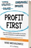 Profit First | Mike Michalowicz, ACT si Politon