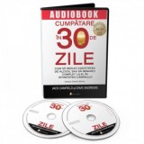 Cumpatare in 30 de zile : cum sa reduci cantitatea de alcool sau sa renunti complet la el in intimitatea caminului (audiobook) - Jack Canfield, Dave A