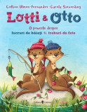 Lotti și Otto - Lucruri de băieți și treburi de fete (Vol. 1) - Hardcover - Collien Ulmen-Fernandes - Univers