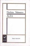 Alfa - Nichita Stanescu, Editura Tineretului 1966, Poezie, 198 Pagini, Coperta Necartonata