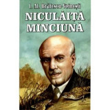 NICULAITA MINCIUNA - I.AL. BRATESCU VOINESTI