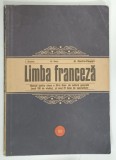 LIMBA FRANCEZA , MANUAL PENTRU CLASA A XII - A de I . BRAESCU ... AL . DIMITRIU - PAUSESTI , 1971 * PREZINTA PETE SI MICI SEMNE DE UZURA