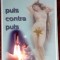 IOAN MAZILU-CRANGASU: PULS CONTRA PULS (VERSURI, 2008) [DEDICATIE / AUTOGRAF]