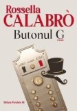 Butonul G/Rossella Calabro, Paralela 45