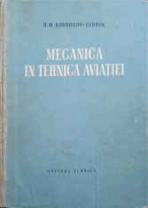 MECANICA IN TEHNICA AVIATIEI-A.M. BOGDANOV-CERRIN-250477 foto