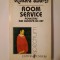 Richard Swartz - Room Service. Povestiri din Europa de Est