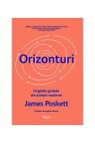 Orizonturi - Paperback brosat - James Poskett - Trei