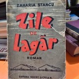 Zile de Lagar - Zaharia Stancu