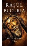 Rasul si bucuria - Liviu Mihoc