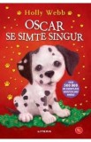 Oscar se simte singur - Holly Webb