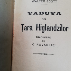 Walter Scott, Vaduva din Tara Highlandzilor, ed. Leon Alcalay, cartonata,120 pag