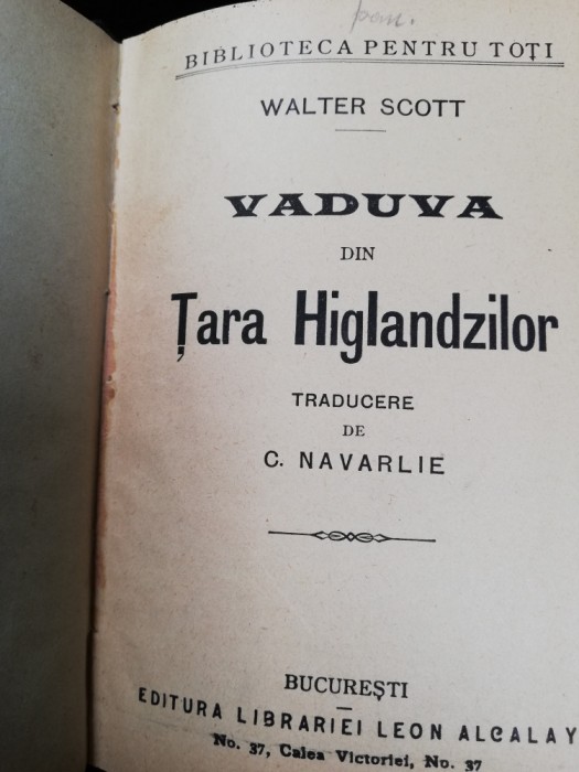 Walter Scott, Vaduva din Tara Highlandzilor, ed. Leon Alcalay, cartonata,120 pag