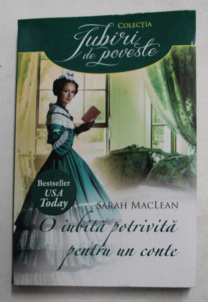 O IUBITA POTRIVITA PENTRU UN CONTE de SARAH MACLEAN , 2013