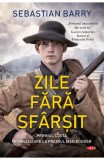 Zile fara sfarsit, Sebastian Barry