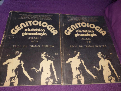 Carte veche 2 volume,GENITOLOGIA Obstetrica ginecologia -prof Dr.TRAIAN REBEDEA foto