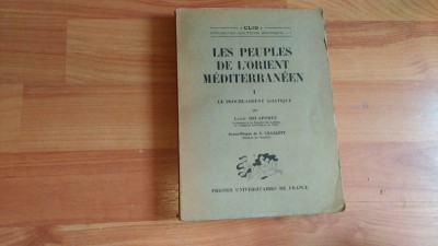 LES PEUPLES DE L&amp;#039;ORIENT MEDITERRANEEN-LOUIS DELAPORTE foto