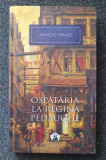 OSPATARIA LA REGINA PEDAUQUE - Anatole France