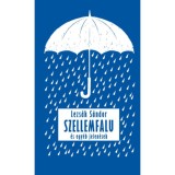 Szellemfalu - &eacute;s egy&eacute;b jelen&eacute;sek - Lezs&aacute;k S&aacute;ndor